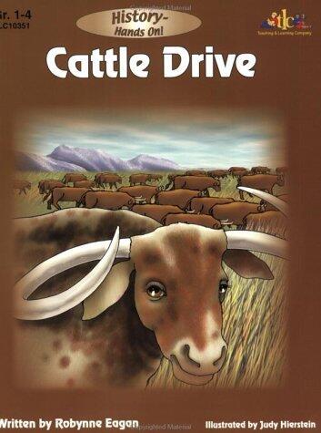 Cattle Drive: History - Hands On