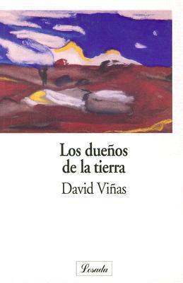 Los dueños de la tierra