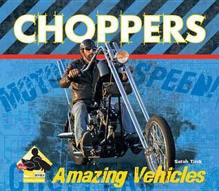 Choppers