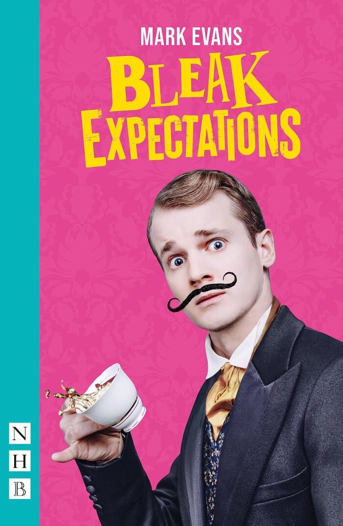 Bleak Expectations: (West End edition)