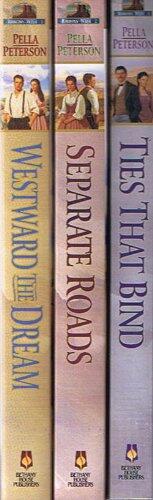 Ribbons West: 3-Volumes: Westward the Dream / Separate Roads / Ties That Bind
