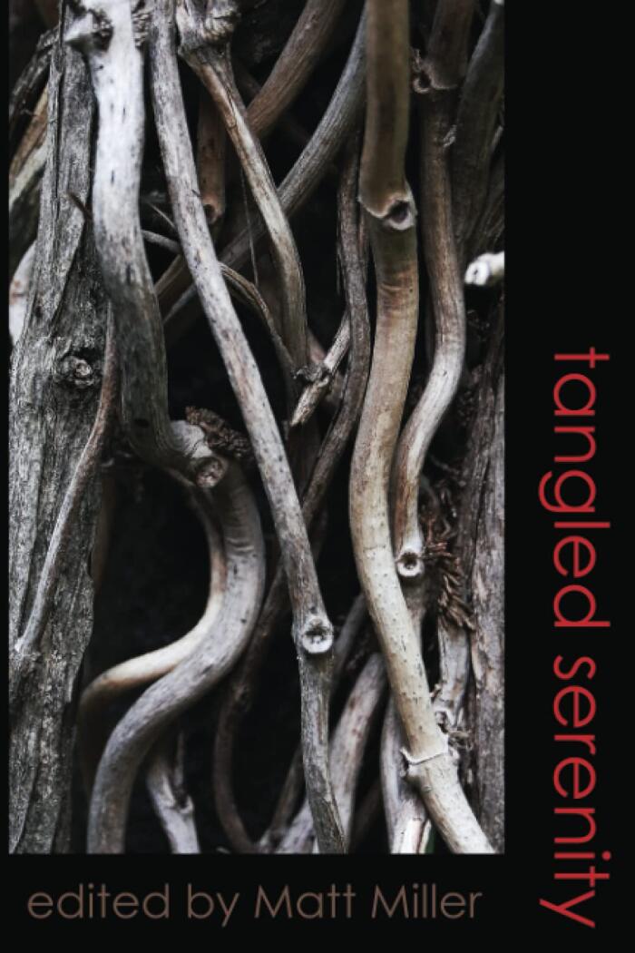 tangled serenity: The Scurfpea Publishing 2021 Poetry Anthology