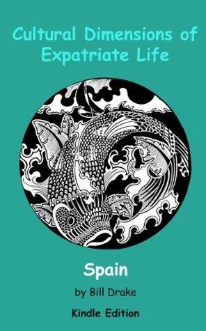 Cultural Dimensions of Expatriate Life in Spain