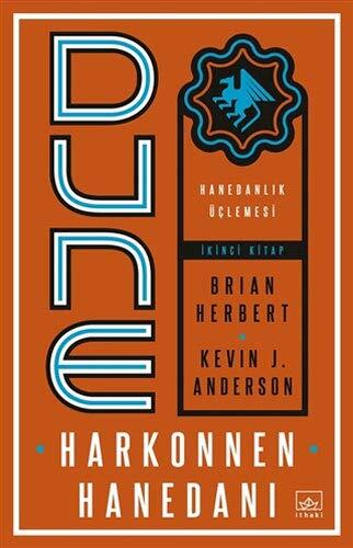 Dune: Harkonnen Hanedani - Hanedanlik Üçlemesi Ikinci Kitap