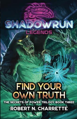 Shadowrun Legends: Find Your Own Truth: