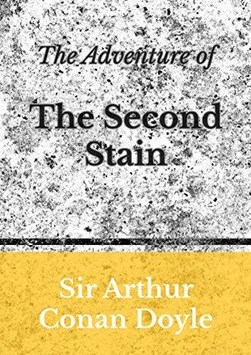 The Adventure of The Second Stain - a Sherlock Holmes Short Story