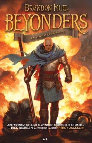 La voie de la prophétie (Beyonders t. 3)