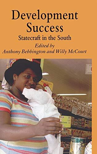 Development Success: Statecraft in the South