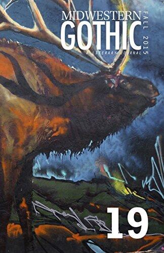 Midwestern Gothic: Fall 2015 - Issue 19