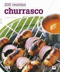200 Receitas Churrasco