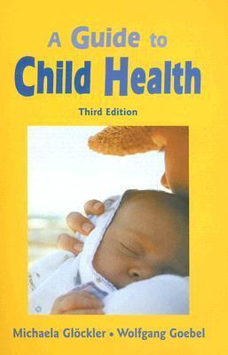 A Guide to Child Health