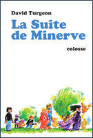 La Suite de Minerve