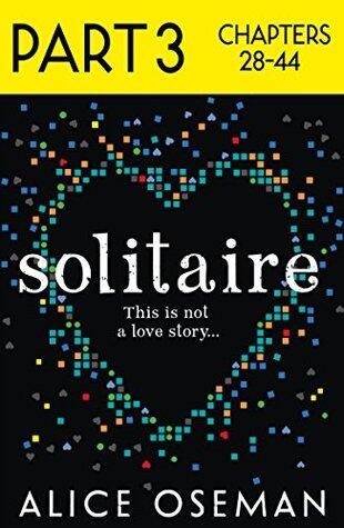 Solitaire: Part 3 of 3