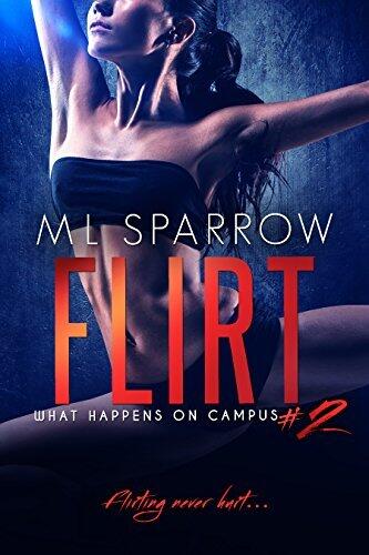Flirt: A College Romance