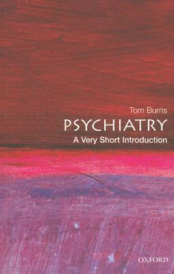 Psychiatry: A Very Short Introduction