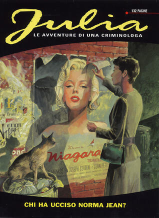 Julia n. 68: Chi ha ucciso Norma Jean?