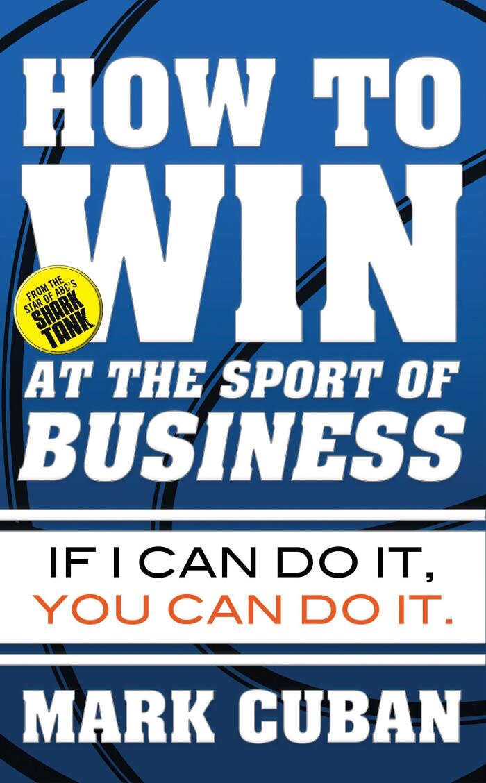 How to Win at the Sport of Business: If I Can Do It, You Can Do It