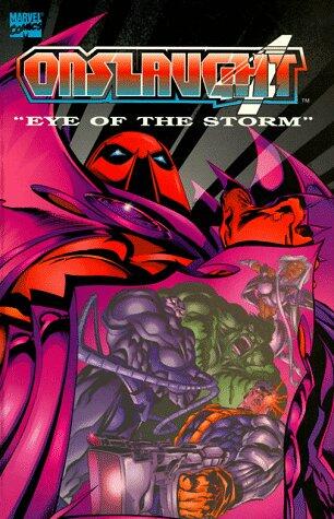 Onslaught Volume 4: Eye of the Storm