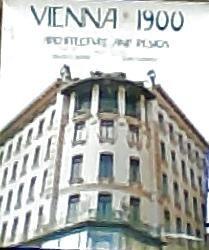 Vienna 1900 - Architecture and Design