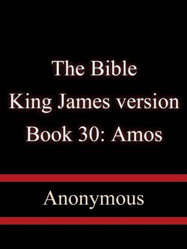 The Bible, King James version, Book 30: Amos