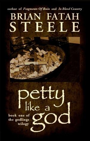 Petty Like A God: book one of the godlings trilogy
