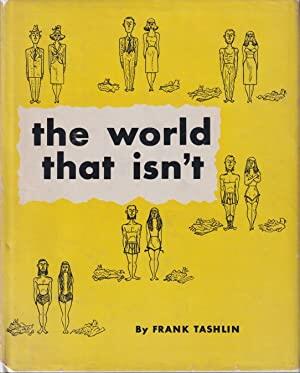 The World That Isn't