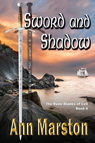 Sword and Shadow, Book 6: The Rune Blades of Celi