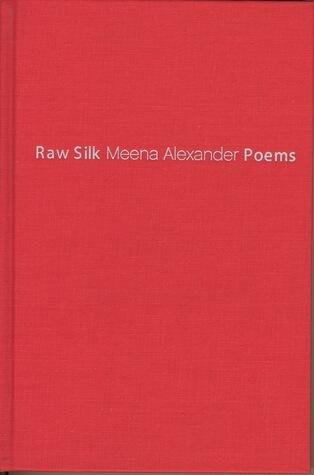 Raw Silk: Poems