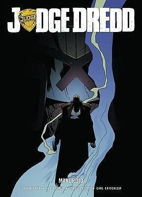 Judge Dredd:Mandroid