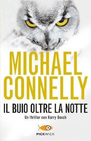 Il buio oltre la notte
