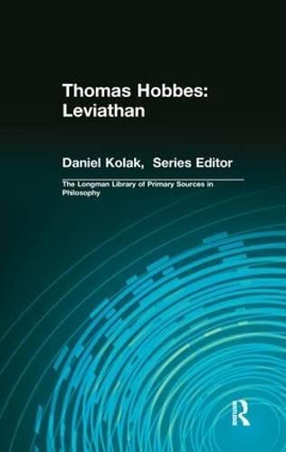 Thomas Hobbes: Leviathan (Longman Library of Primary Sources in Philosophy): Leviathan