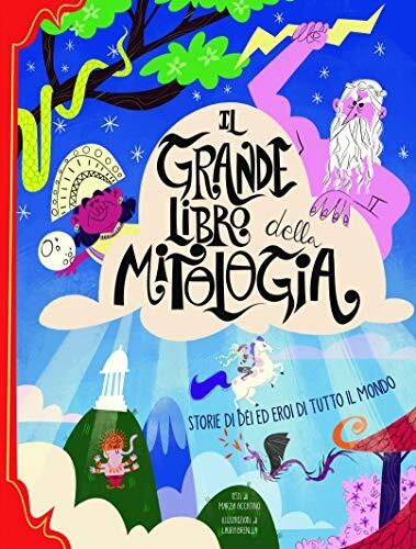 Il grande libro della mitologia
