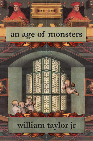 An Age of Monsters