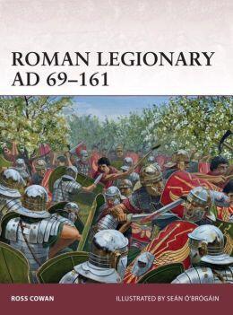 Roman Legionary AD 69-161