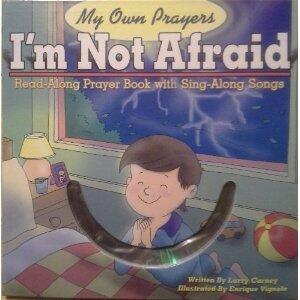 My Own Prayers: I'm Not Afraid