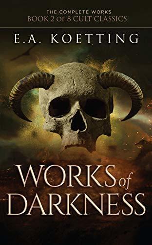 Works of Darkness