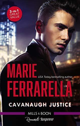Cavanaugh Justice: Racing Against Time / Crime and Passion / Internal Affair