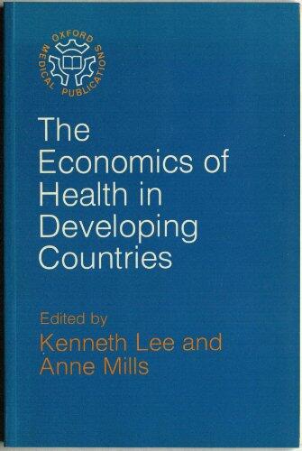 The Economics of Health in Developing Countries