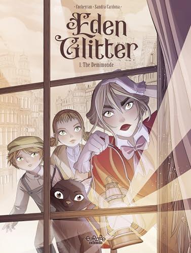 Eden Glitter - Vol. 1 - The Demimonde