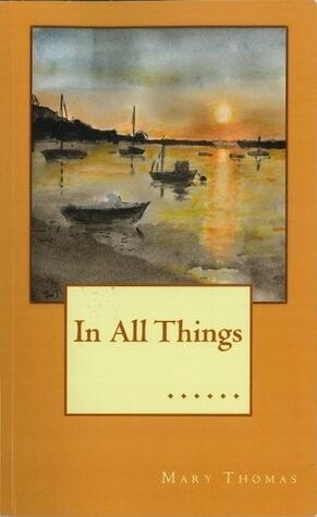 In all things