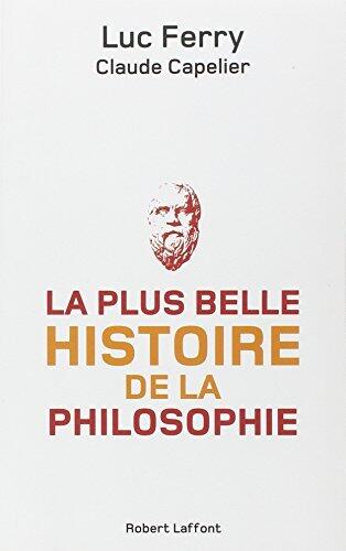 La plus belle histoire de la philosophie
