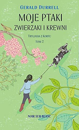 Moje Ptaki, Zwierzaki i Krewni: Gerald Durrell