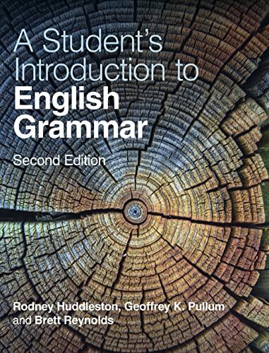A Student's Introduction to English Grammar