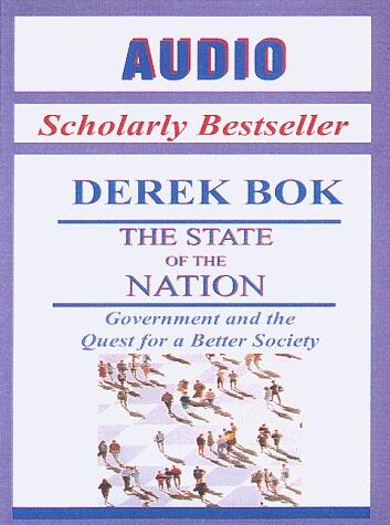 The State of the Nation: Government and the Quest for a Better Society
