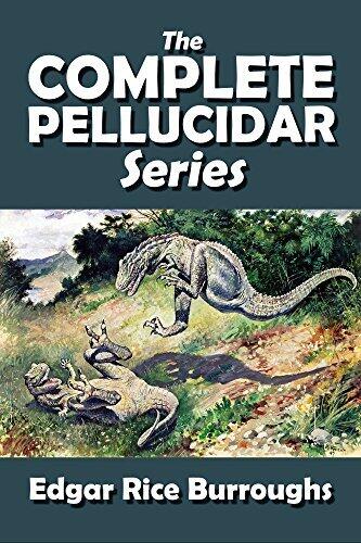 The Complete Pellucidar Series