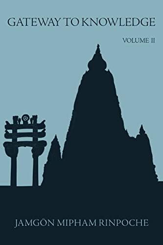 Gateway to Knowledge: A Condensation of the Tripitaka (Volume 2)