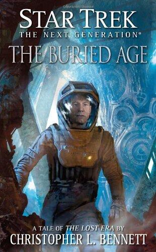 Star Trek: The Next Generation: The Lost Era: The Buried Age
