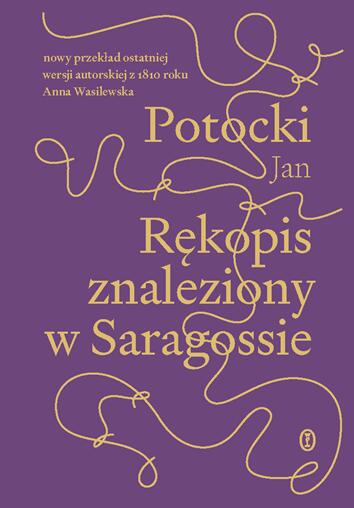 Rękopis znaleziony w Saragossie, wersja z 1810 r.