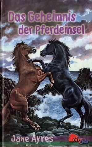 Das Geheimnis der Pferdeinsel