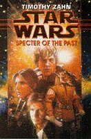Star Wars: The Hand of Thrawn: Specter of the Past by Zahn, Timothy (1997) Hardcover
